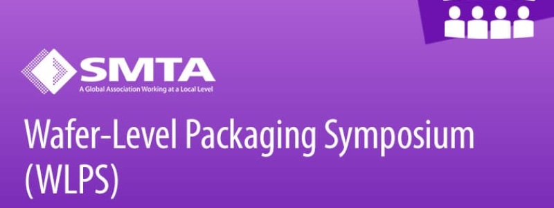 Wafer-Level Packaging Symposium